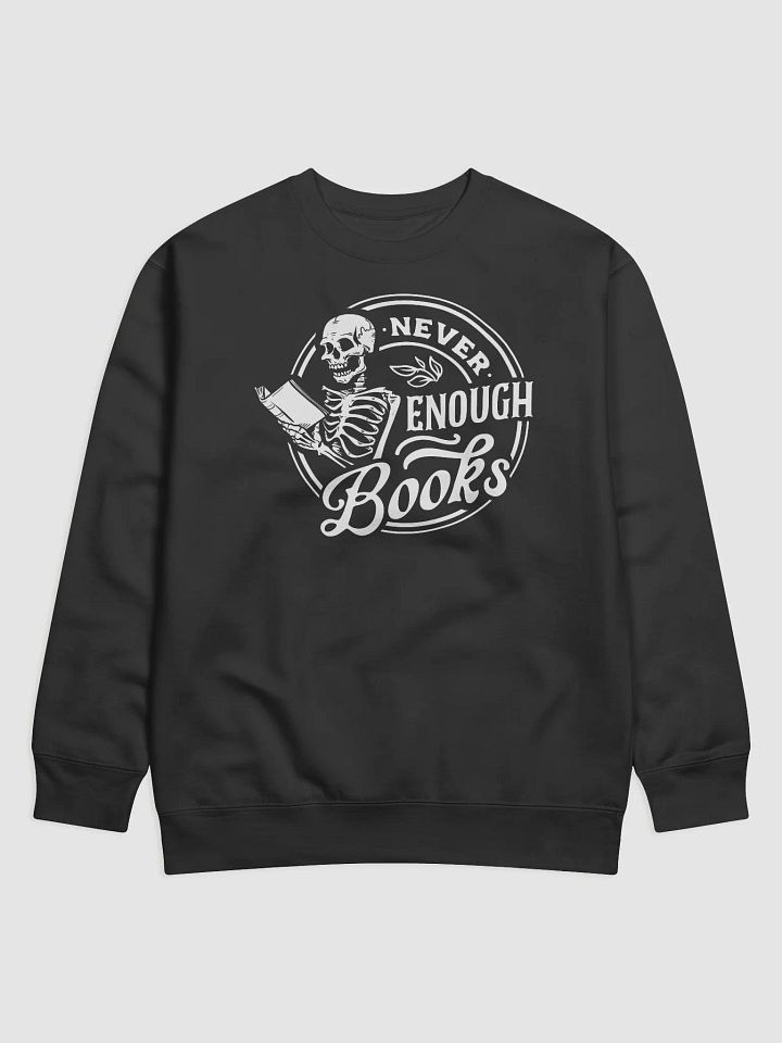 Never Enough Books Hoodie product image (1)