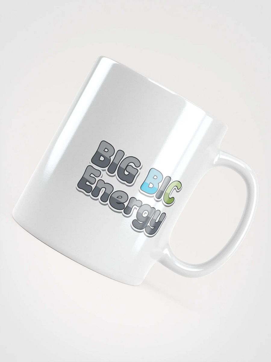 Big BIC Energy Coffee Mug product image (10)