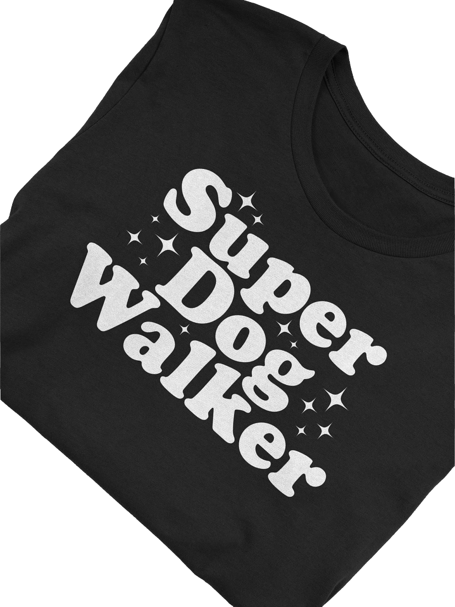 Super Dog Walker Fun T-Shirt Gift For Dog Walkers product image (1)