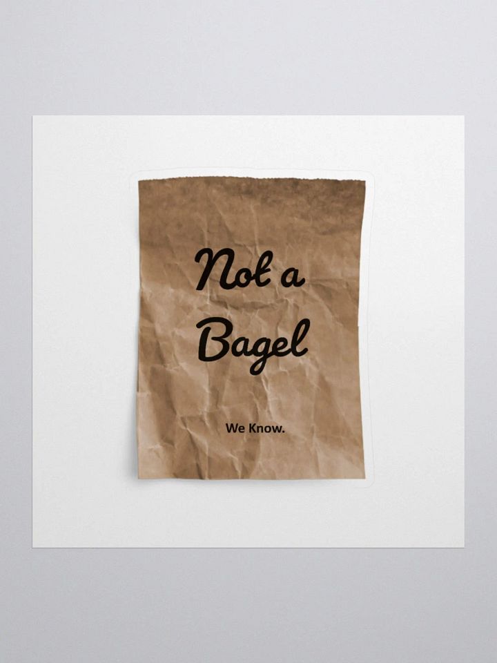 Not a Bagel Sticker product image (1)