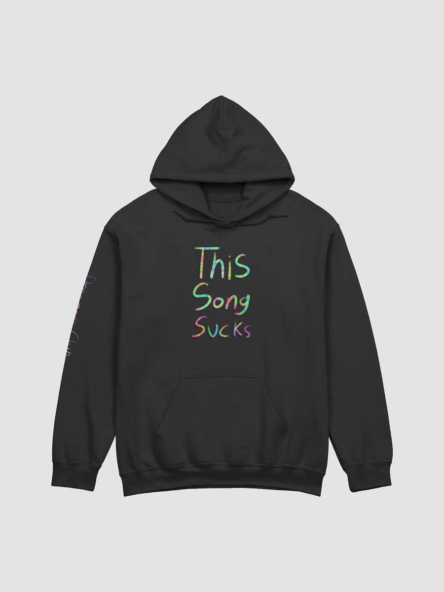This Song Sucks Dreamer's Club Hoodie product image (7)