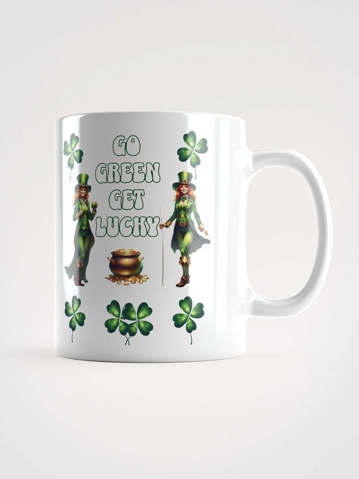Go Green Get Lucky - St. Patrick's Day White Mug product image (3)