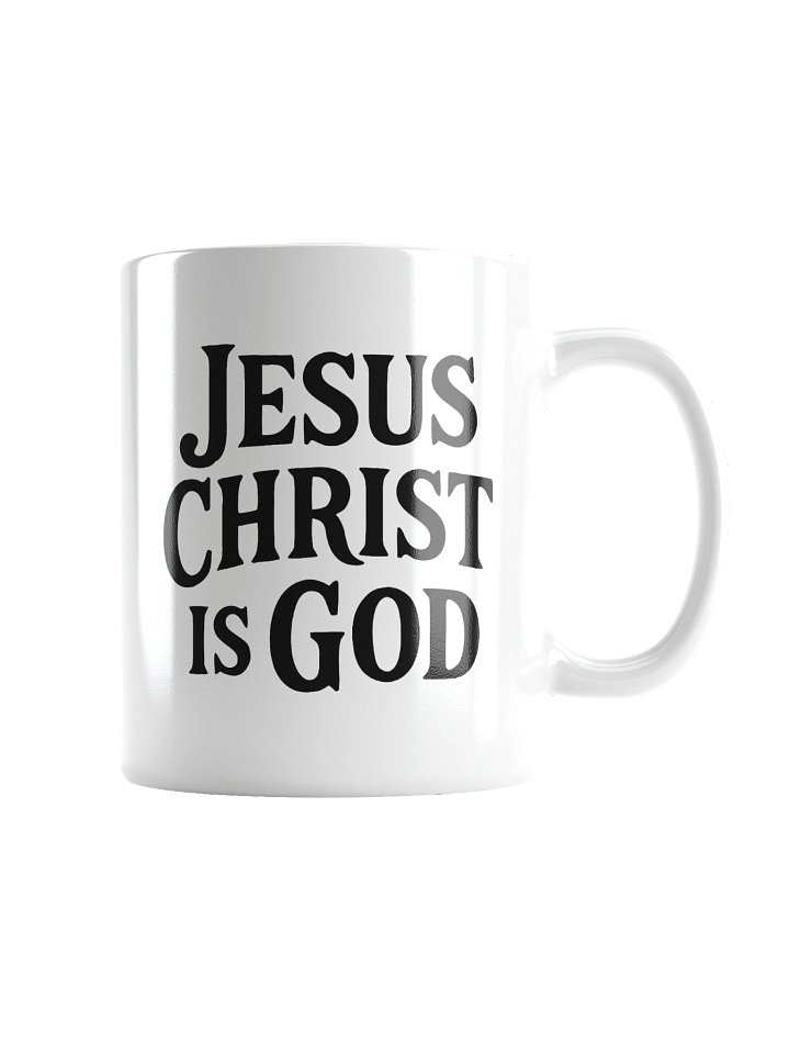 Jesus Christ Is God White Glossy Mug product image (2)