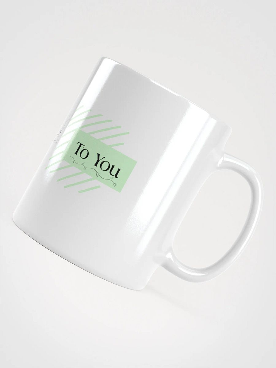 Green/White Coffee Mug: Be Kind To You product image (4)
