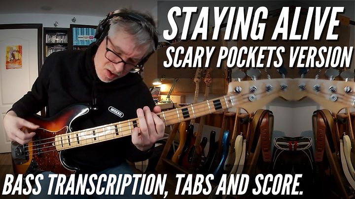 Scary Pockets - Staying Alive Cover - Bass Transcription product image (1)