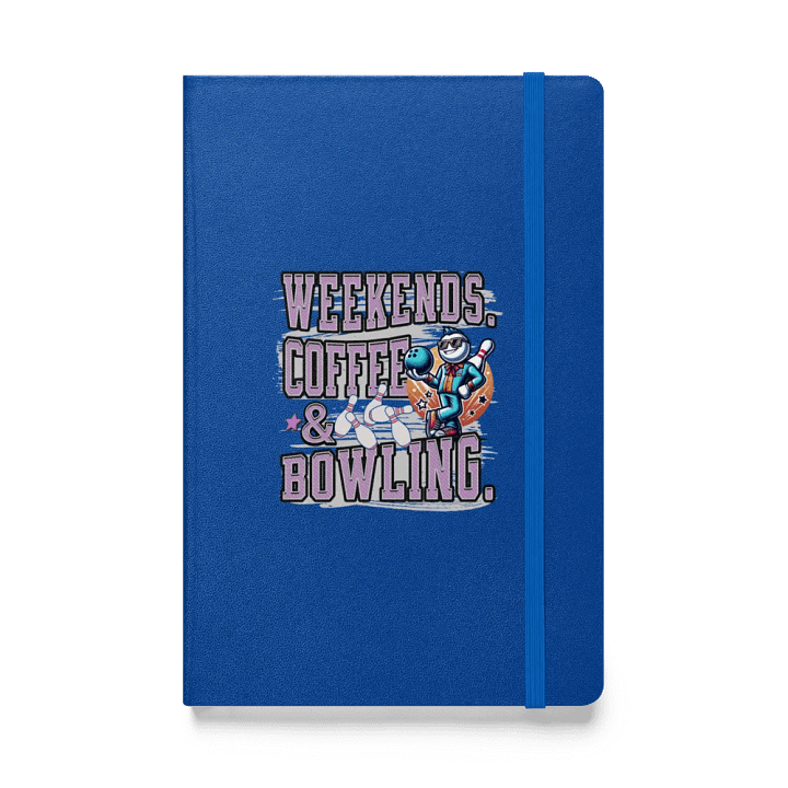 Weekends Coffee And Bowling Playful Hardcover Journal product image (1)