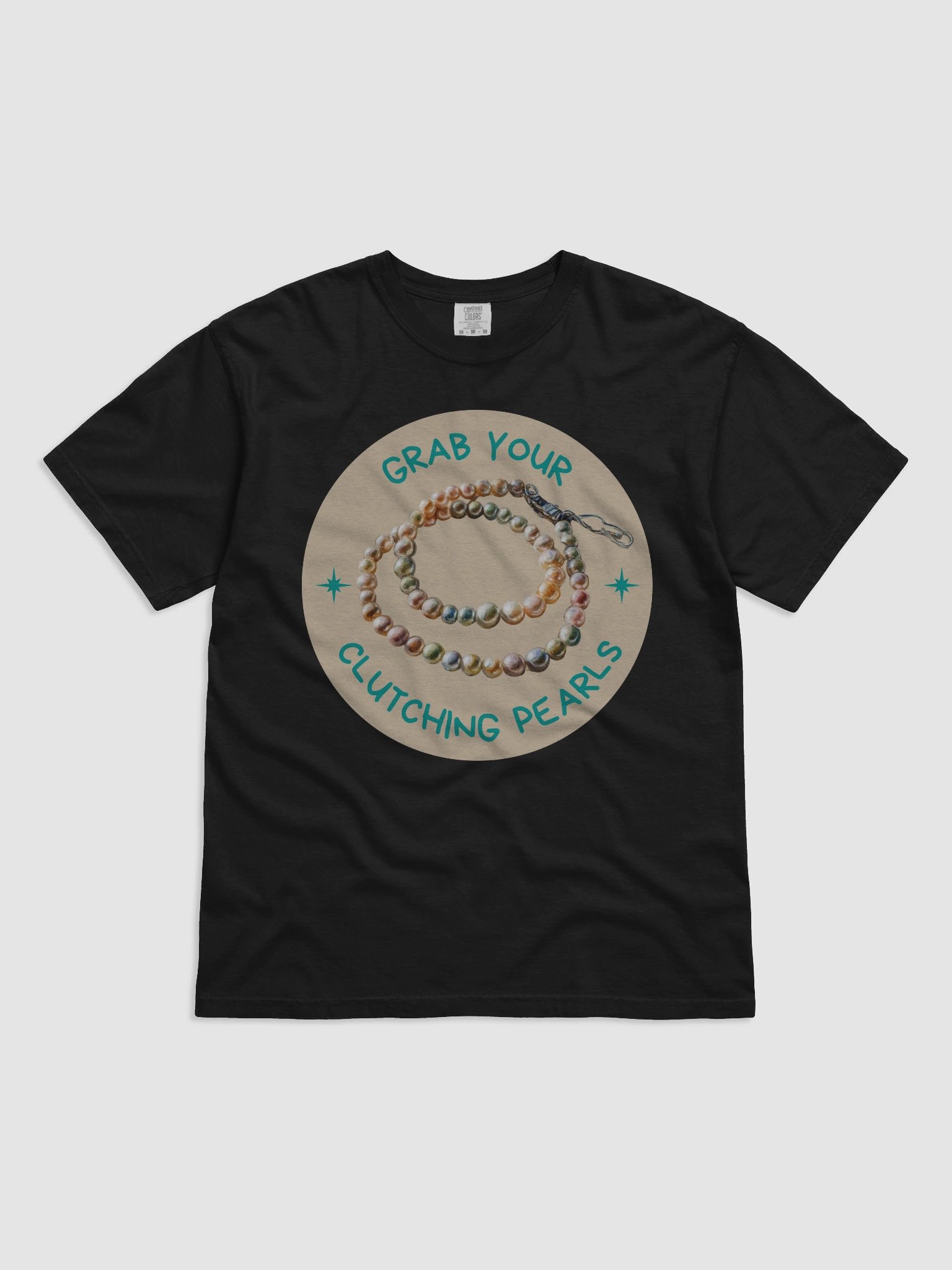 “Grab Your Pearls” T-Shirt product image (1)