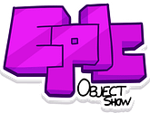 Epic Object Show