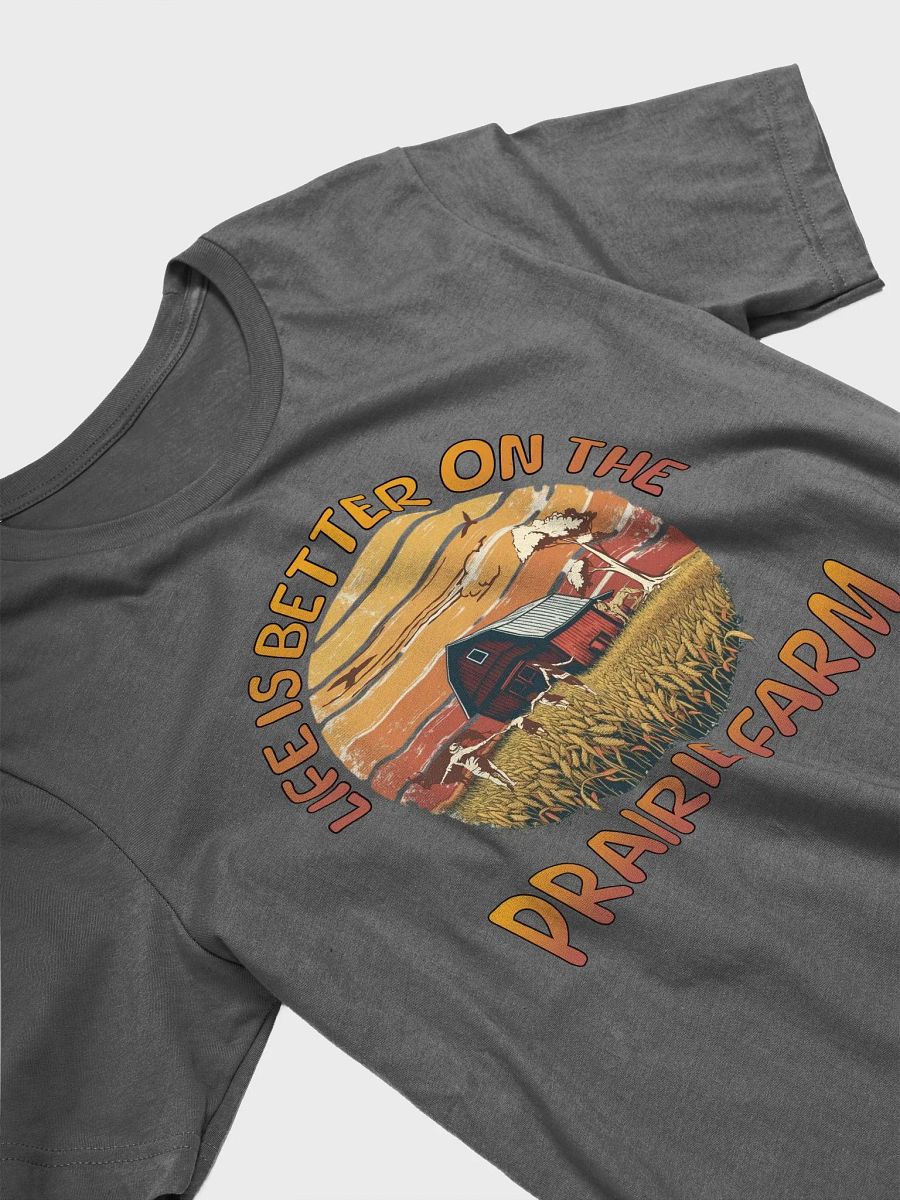 Life Is Better On The Prairie Farm Sunset T-Shirt product image (2)