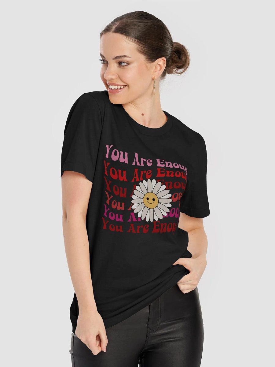 Your Are Enough, Retro Groovy Curved Colorful Inspirational Daisy T-shirt product image (3)