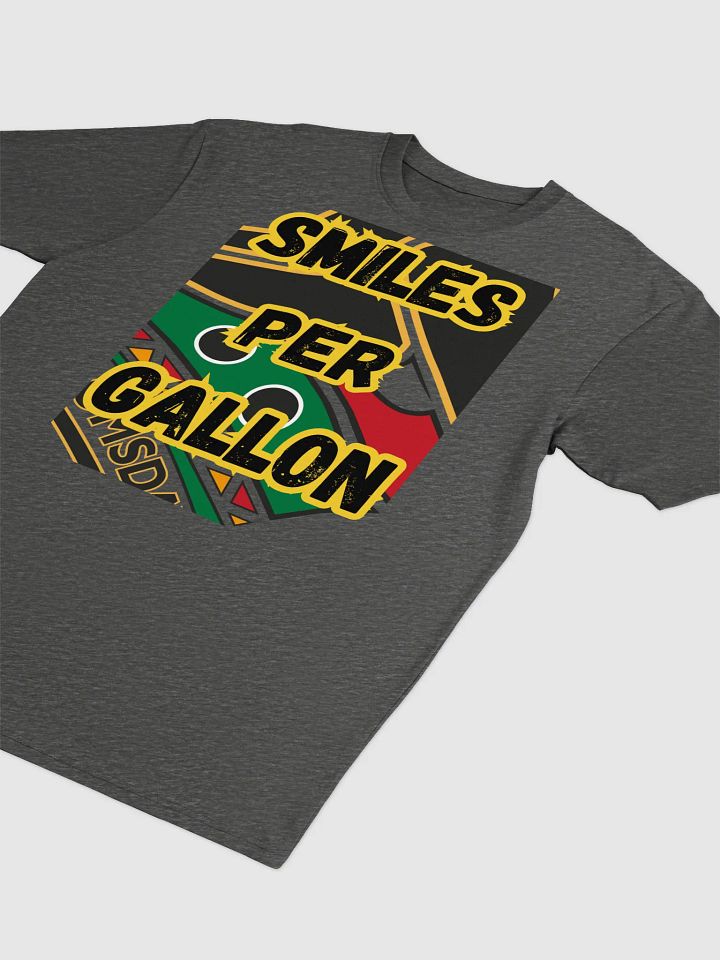 Smiles Per Gallon T-Shirt product image (7)