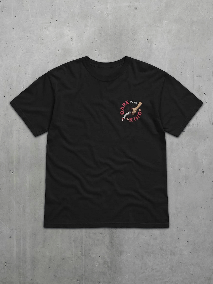 Dare To Be Kind Tee product image (2)