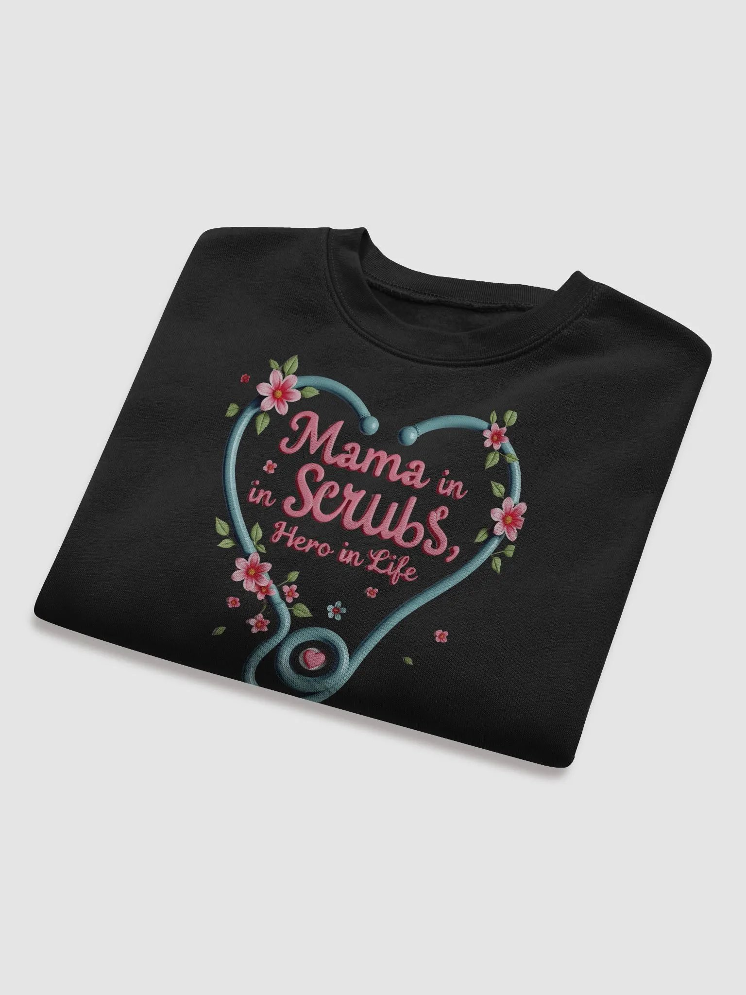 Heartfelt Hero Mama, stethoscope heart Sweatshirt product image (23)