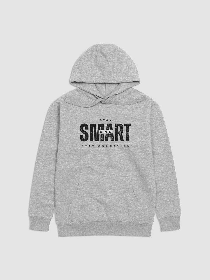 Stay Smart Hoodie (Dark Text) product image (1)