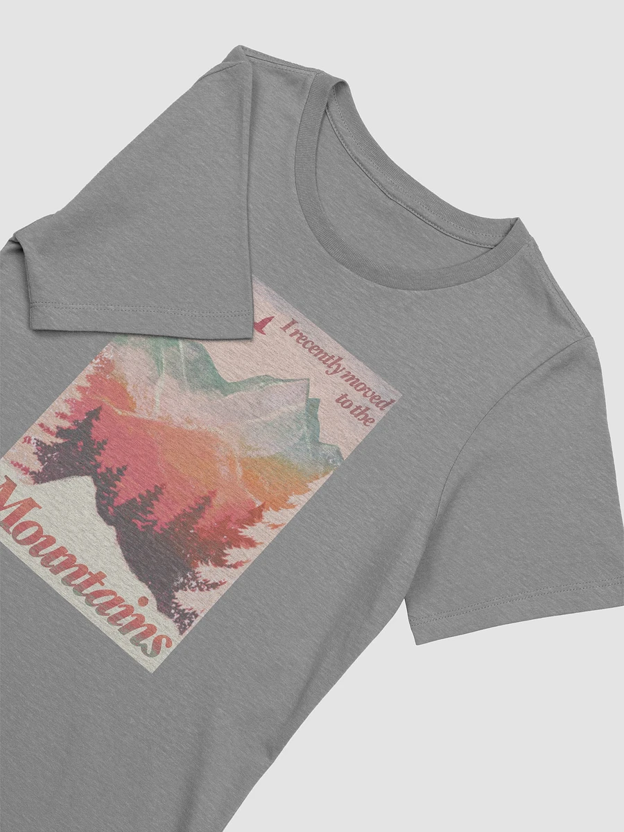I Recently Moved To The Mountains Women's T-shirt product image (2)