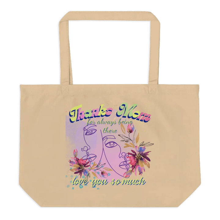 Thanks mom for always being there bag product image (1)