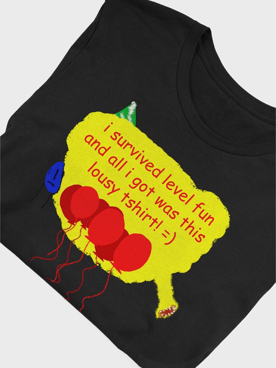 I Survived Level Fun =) | Unisex T-shirt product image (5)