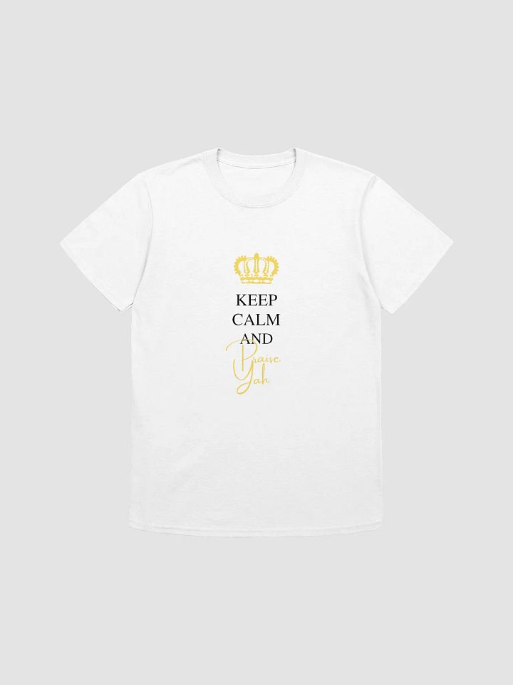 Keep Calm And Praise Yah | Blck Ltrs | T-Shirt Male product image (1)