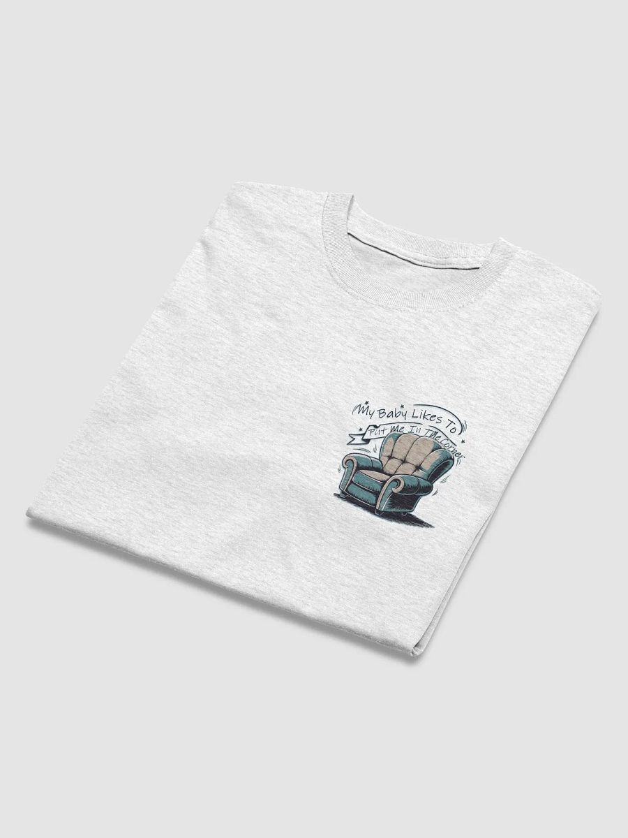 My Baby Puts Me In The Corner Cuck T-shirt product image (30)