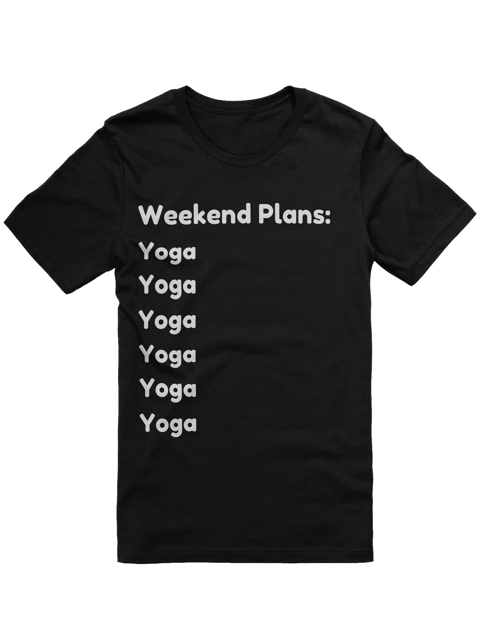 Weekend Plans Unisex T Shirt product image (3)