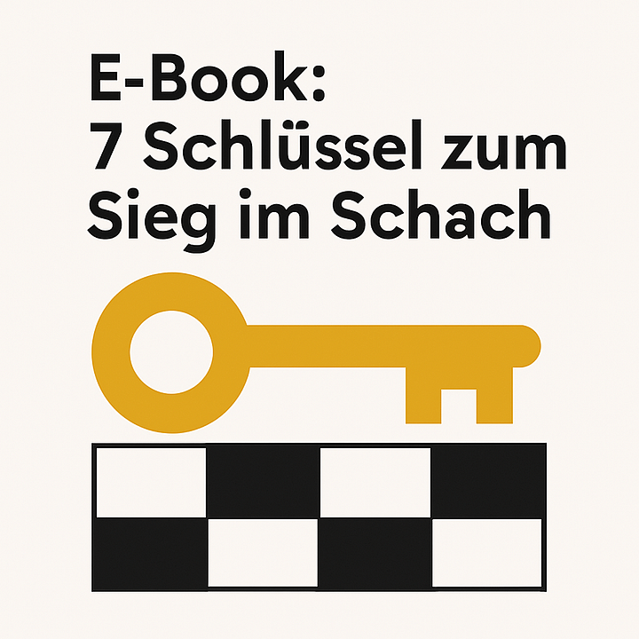 E-Book: 7 Schlüssel zum Sieg im Schach – Dein Leitfaden product image (1)