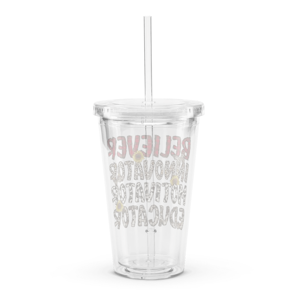 Believer, Innovator, Motivator, Educator - Double Wall Clear Plastic Tumbler product image (2)