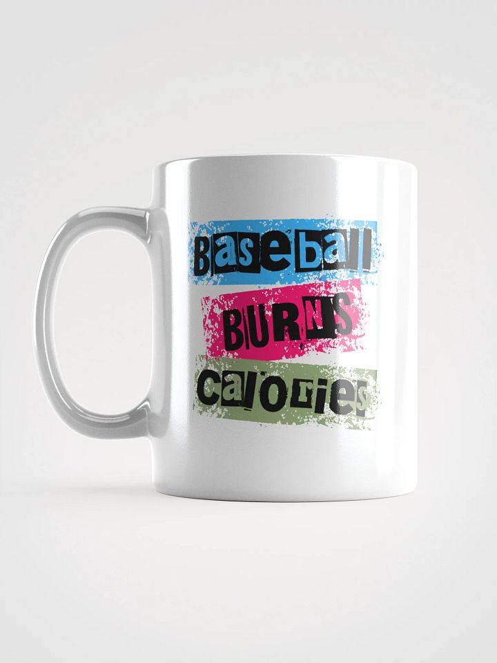 Baseball Burns Calories Colorful Burner Mug product image (1)