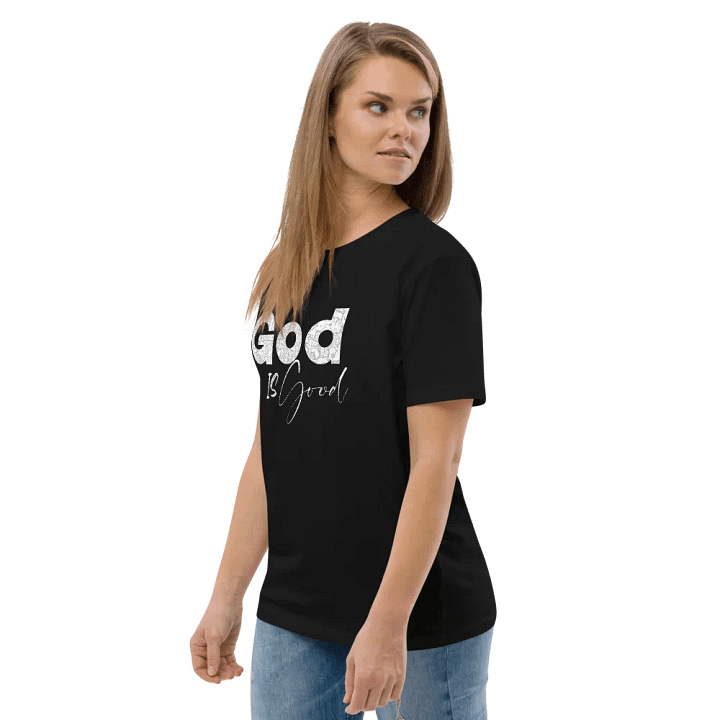 God Is Good: Stanley/Stella Organic Cotton T-Shirt product image (1)