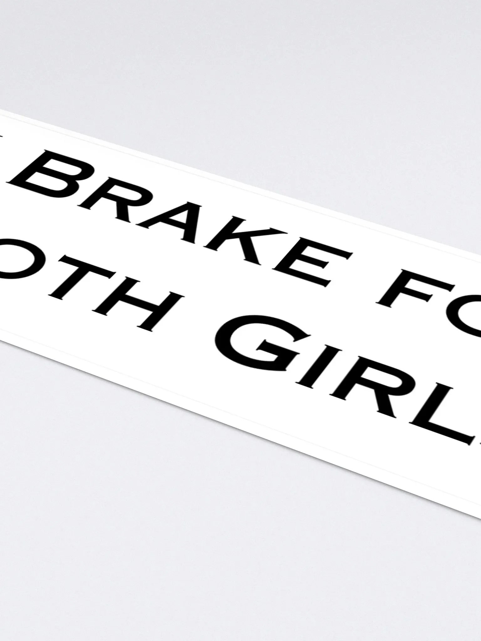 I Brake For Goth Girls Bumper Sticker - White product image (2)
