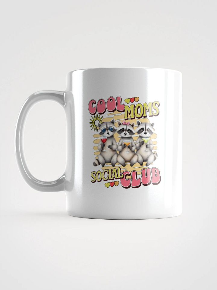 Cool Moms Social Club Raccoon Mug product image (1)