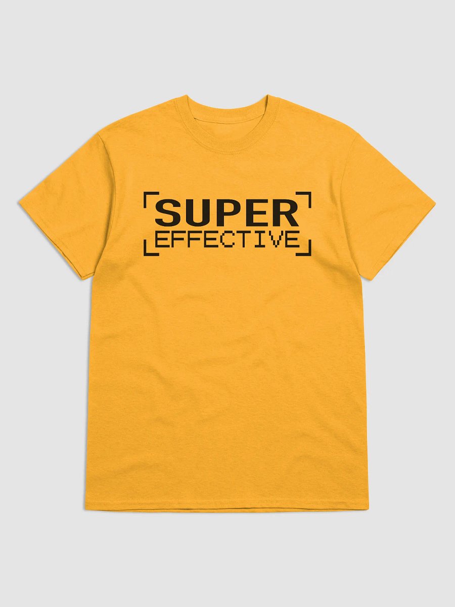 Super Effective T-Shirt (Black Text) product image (2)