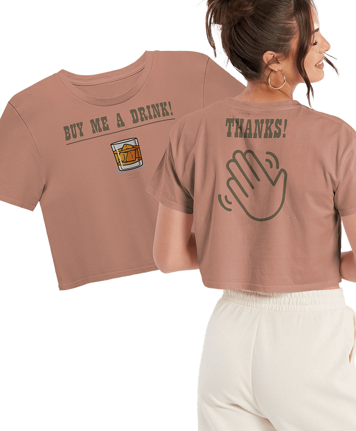 Buy Me A Drink Crop Top product image (2)