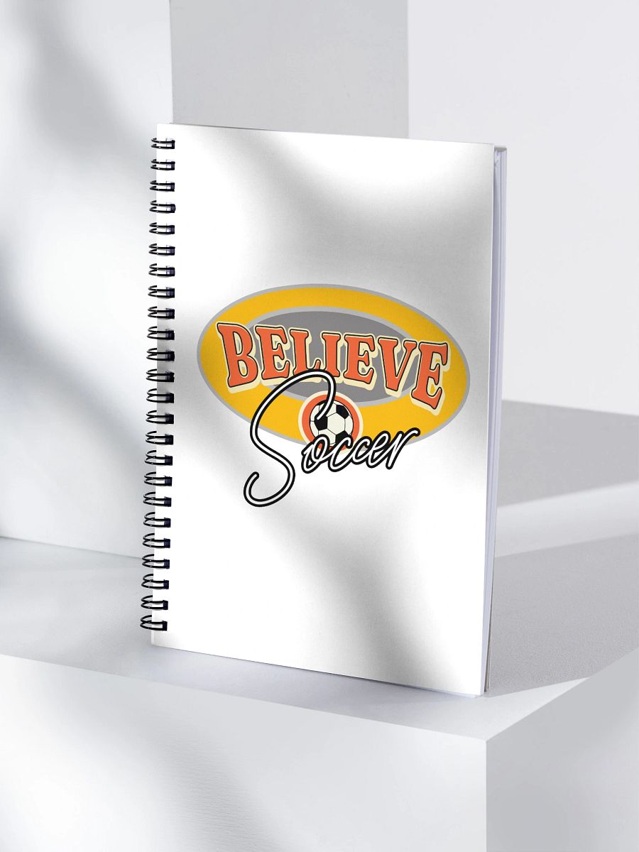 Believe Soccer Spiral Notebook product image (1)