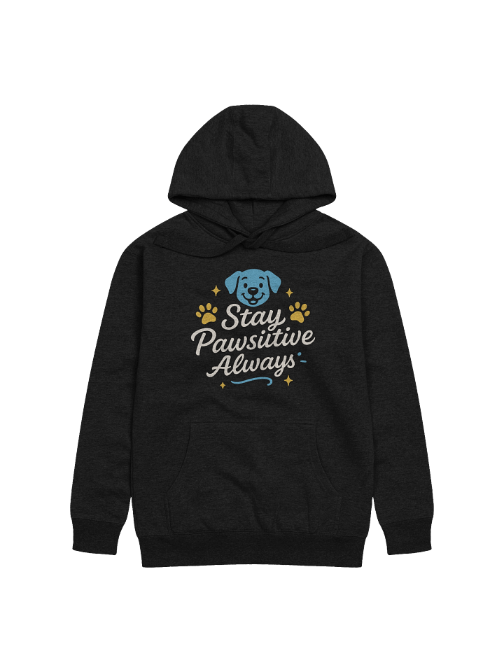 Stay Pawsitive Always Unisex Hoodie product image (5)