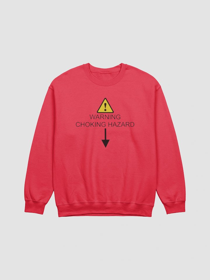 Warning Choking Hazard Sweatshirt product image (1)