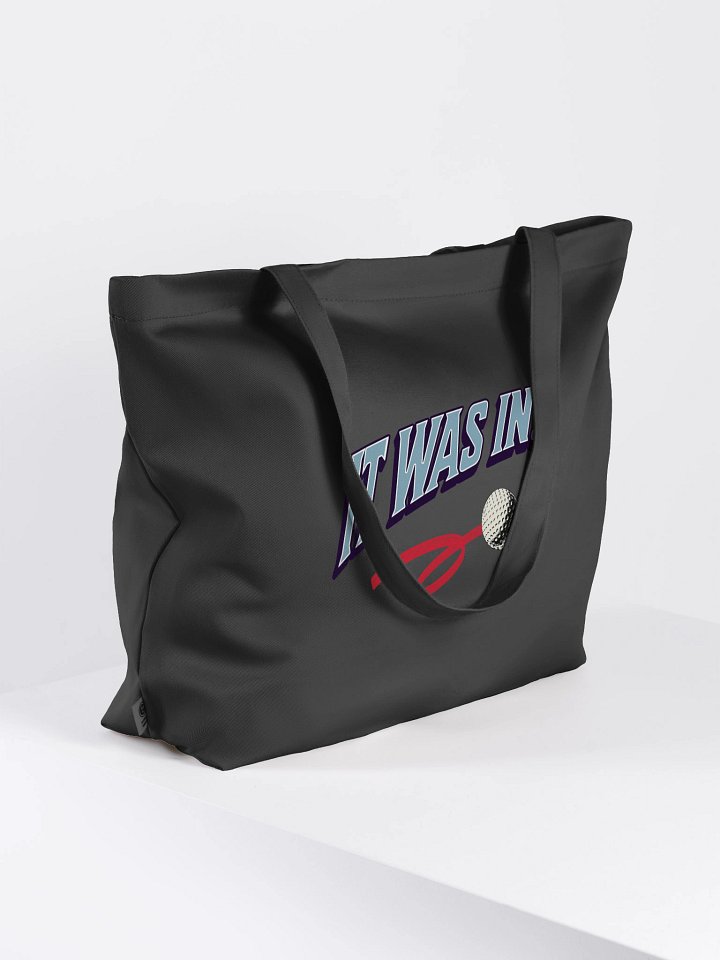 It Was In Golfing Inspirational Tote Bag product image (4)