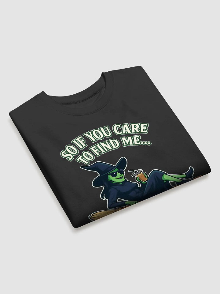 Wicked Witch Quote Sweatshirt Sweatshirt – Wicked Witch Quote – Cozy Broadway Apparel – Gift for Broadway Fans product image (2)