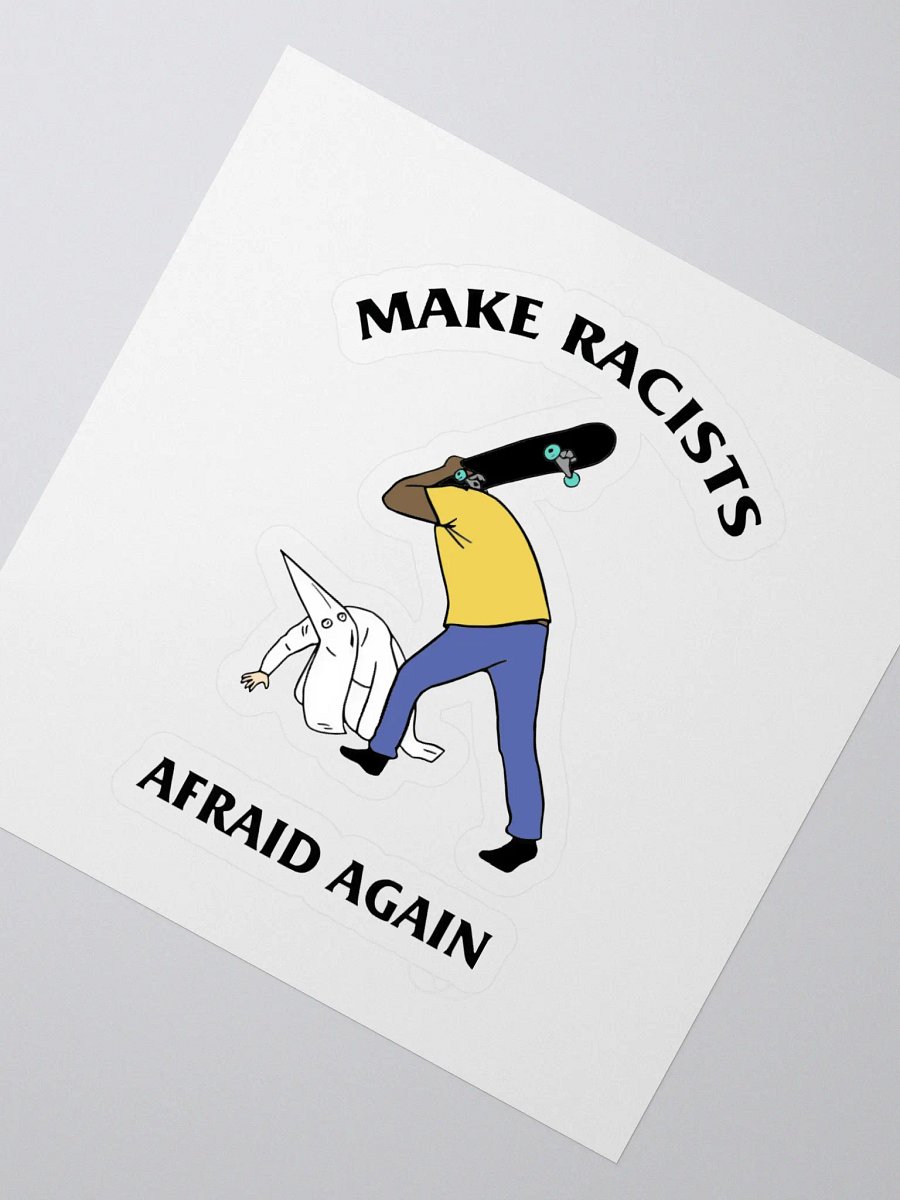 Make Racists Afraid Again product image (2)