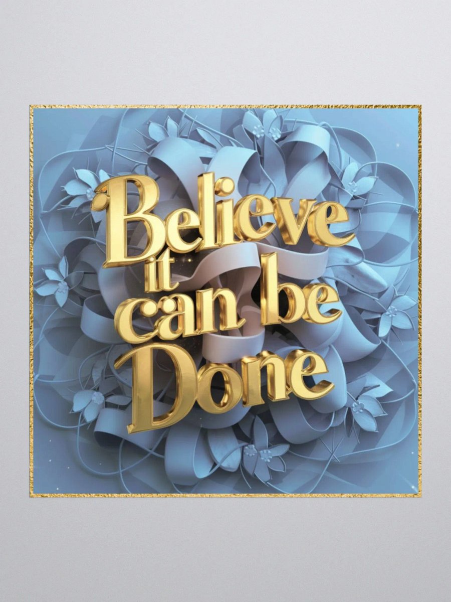 Inspirational sticker, Believe It Can Be Done product image (3)