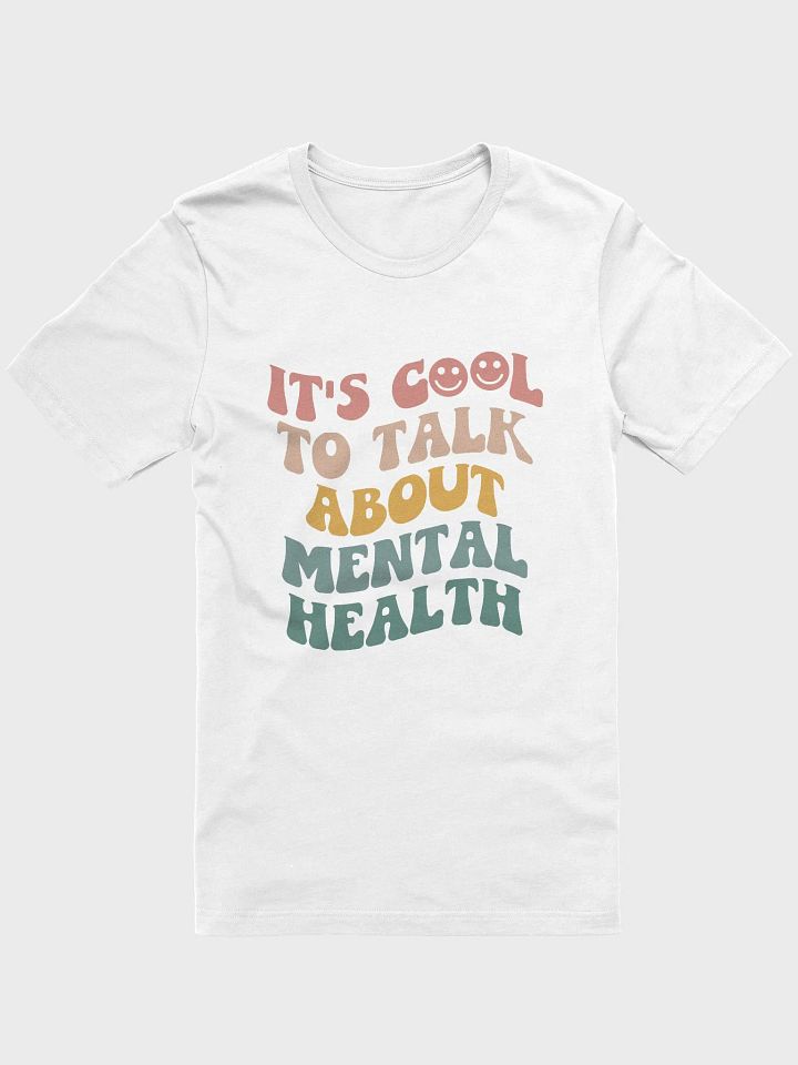 It's Cool To Talk About Mental Health Tee product image (1)