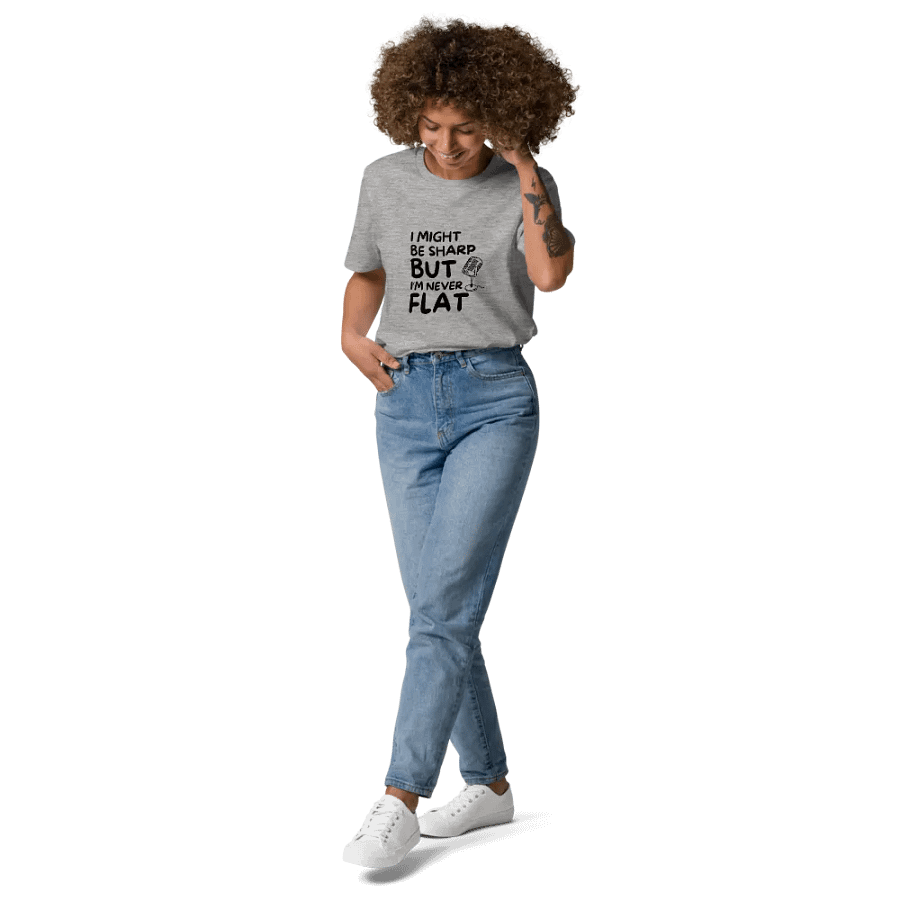 I Might Be Sharp But I'm Never Flat - Funny T-Shirt - Unique Gifts For Singers product image (3)