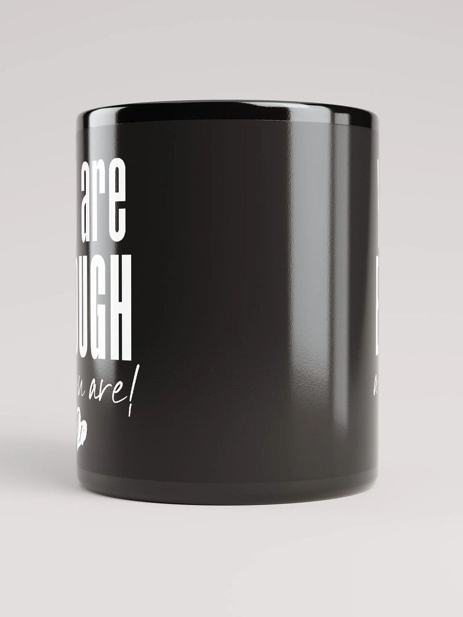 You are Enough Mug - black product image (9)