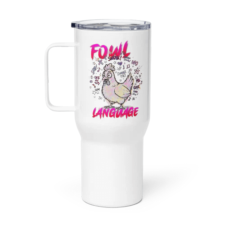 Fowl Language Stainless Steel Travel Mug product image (1)