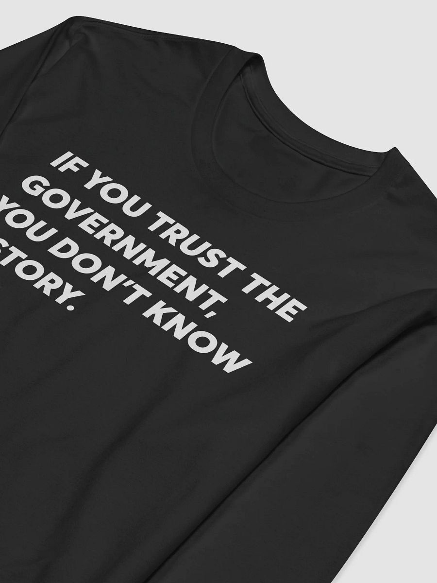 Know History Don’t Trust Government product image (3)
