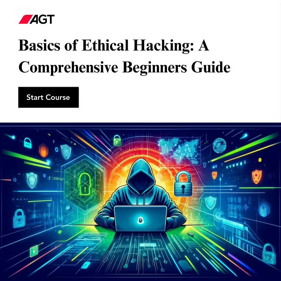 Basics of Ethical Hacking: A Comprehensive Beginners Guide product image (1)