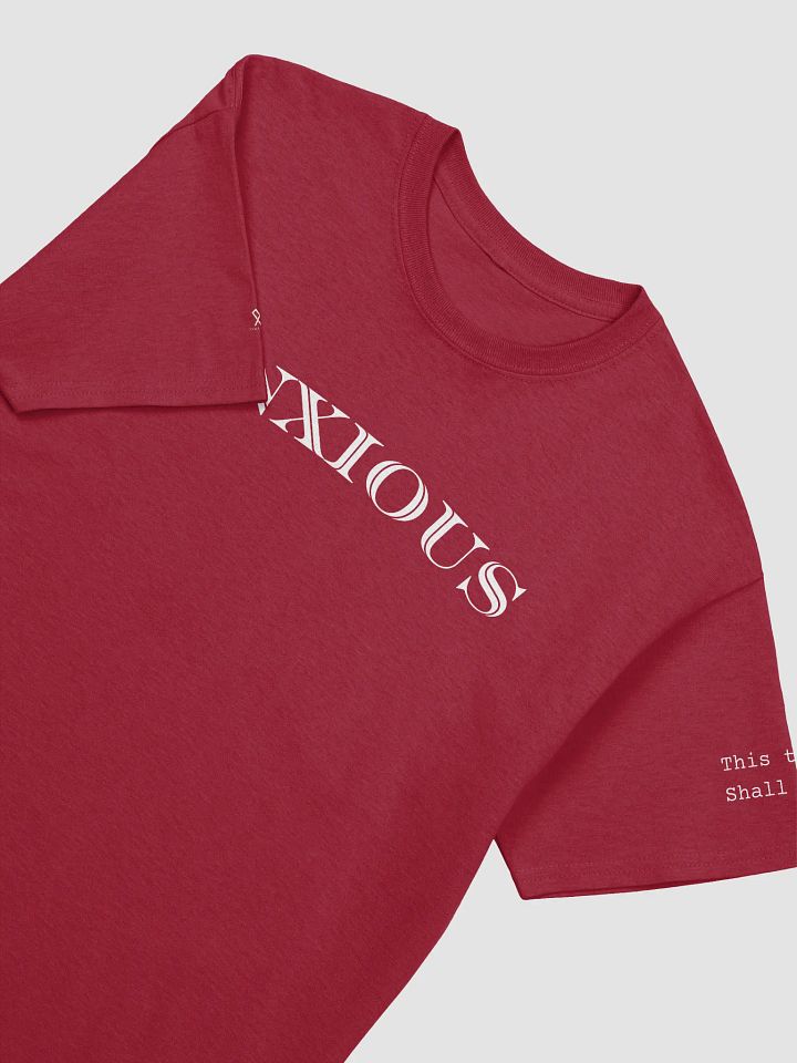 Anxious (This too Shall Pass) T-Shirt product image (2)