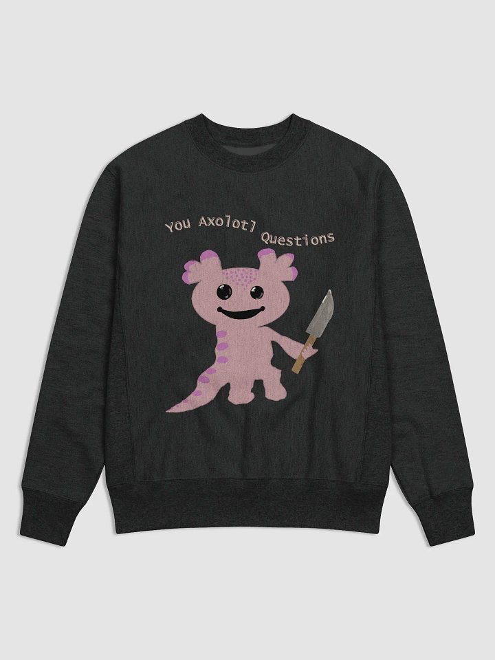 You Axolotl Questions Unisex Crewneck product image (1)
