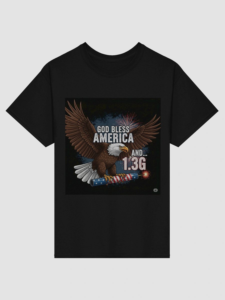God Bless America and 1.3g Tshirt product image (2)