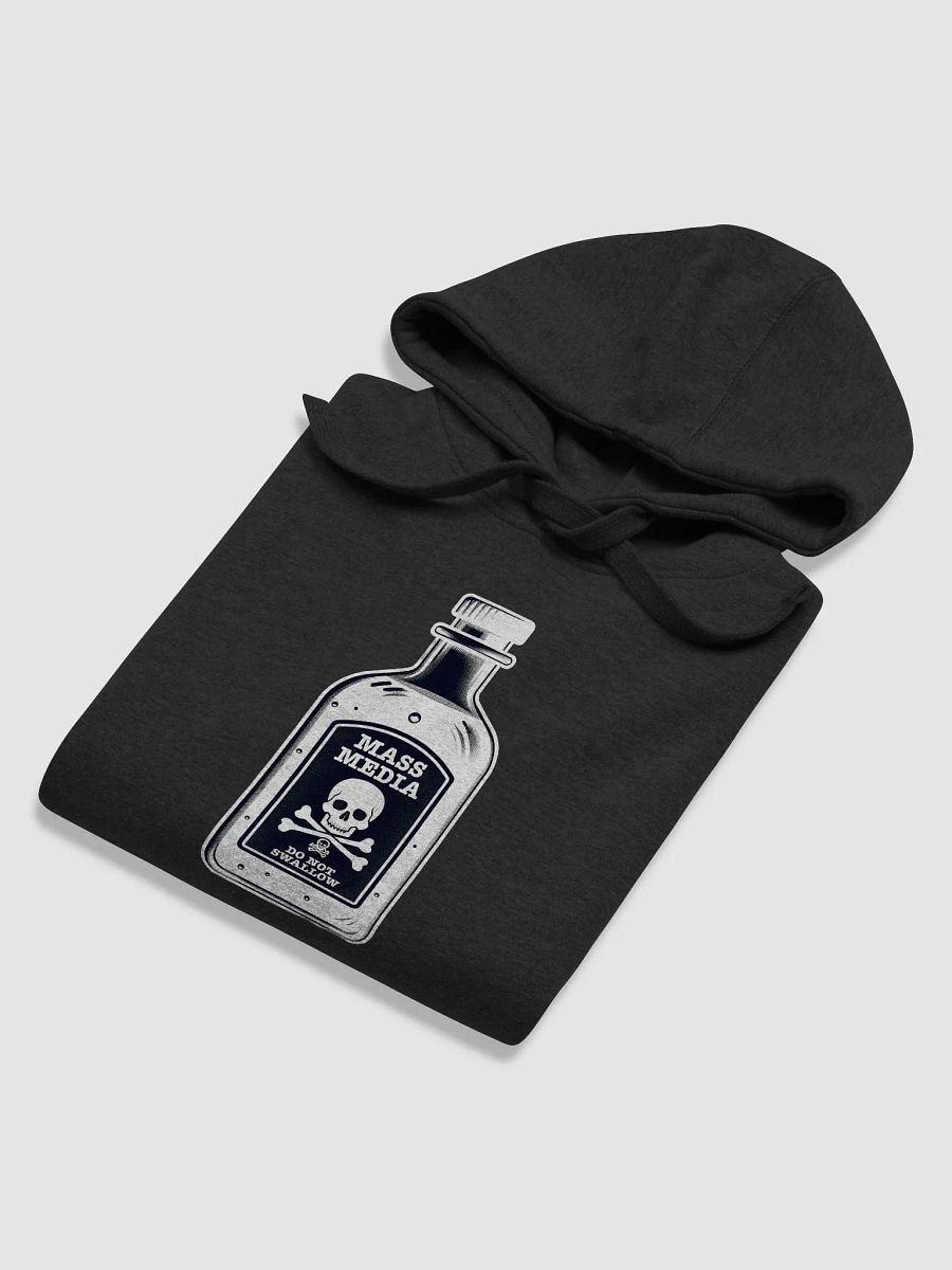 Mass Media Do Not Swallow Hoodie product image (38)