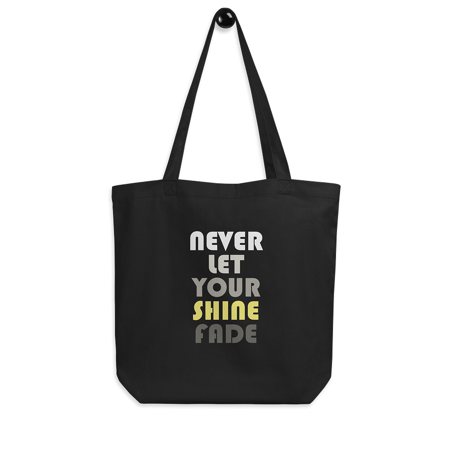 Never Let Your Shine Fade Tote Bag #1219 product image (3)